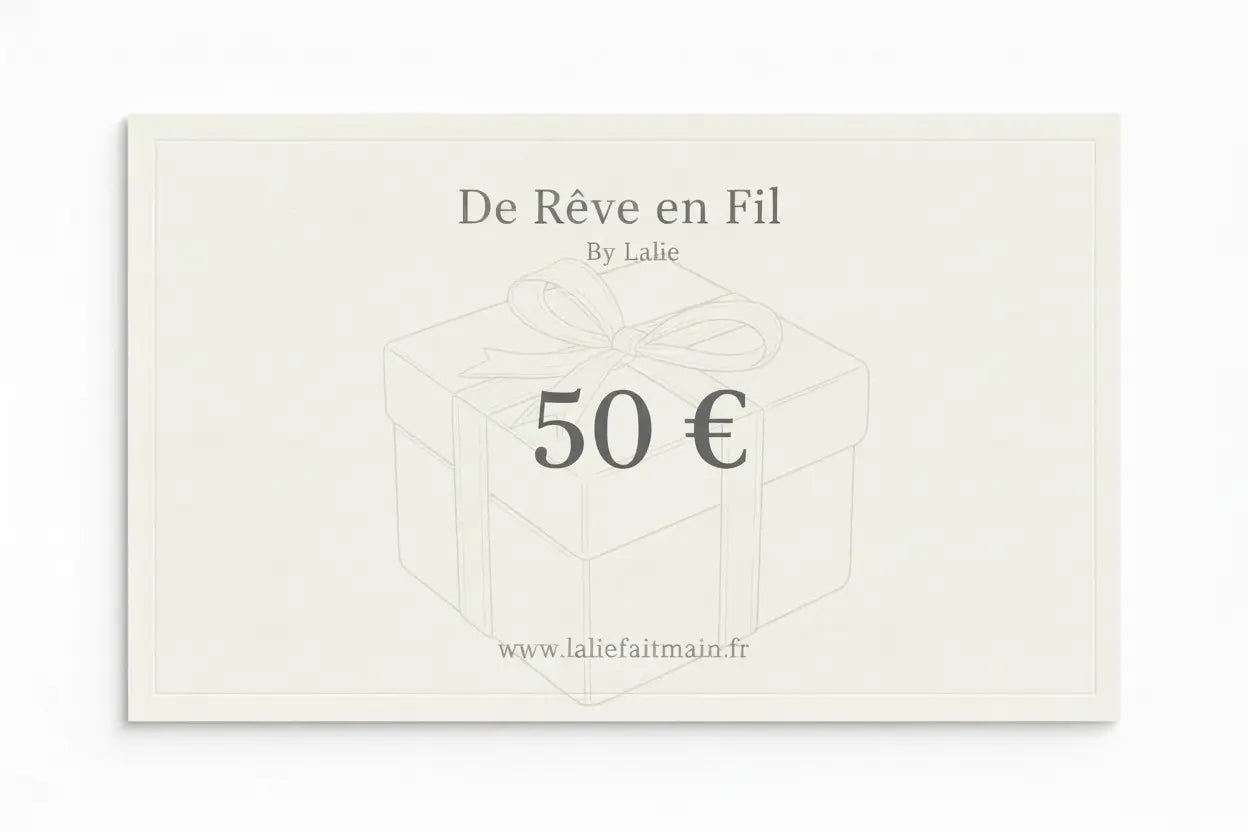 Carte cadeau 50 €- De Rêve en Fil By Lalie